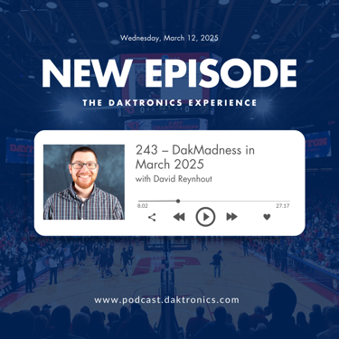 The Daktronics Experience Podcast - Episode 243
