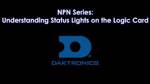 NPN Series: Logic Card Status Lights