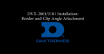 DVX-2101/2801 Border and Clip Angle Attachment