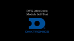 DVX-2101/2801 Module Self Test